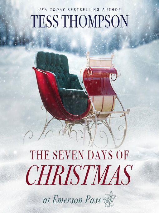 Title details for The Seven Days of Christmas by Tess Thompson - Available